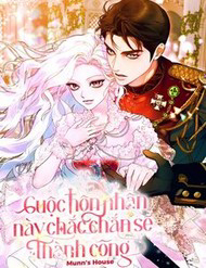 Bìa truyện Cuộc Hôn Nhân Này Chắc Chắn Sẽ Thành Công