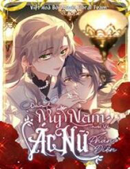 Bìa truyện Dàn Mỹ Nam Thuộc Về Ác Nữ Phản Diện