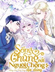 Bìa truyện Sống Chung Với Người Chồng Dịu Dàng