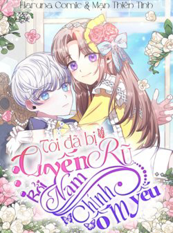 Bìa truyện Tôi Đã Bị Quyến Rũ Bởi Nam Chính Ốm Yếu