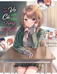 Bìa truyện Có Nhỏ Vợ Cũ Hồi Xuân Tại Lớp Tôi