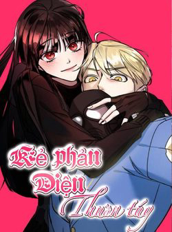 Bìa truyện Kẻ Phản Diện Thuần Túy