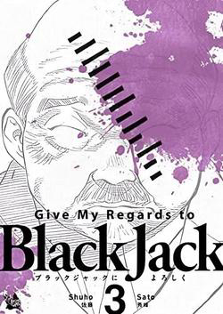 Bìa truyện Give My Regards to Black Jack