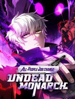 Bìa truyện Toàn Dân Chuyển Chức Ta Trở Thành Vong Linh Quân Chủ