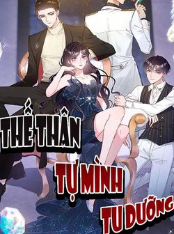 Bìa truyện Thế Thân Tự Mình Tu Dưỡng