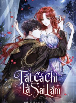 Bìa truyện Tất Cả Chỉ Là Sai Lầm