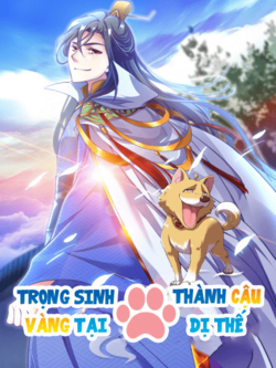 Bìa truyện Trọng Sinh Thành Cậu Vàng Tại Dị Thế