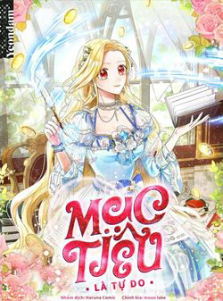 Bìa truyện Mục Tiêu Là Tự Do