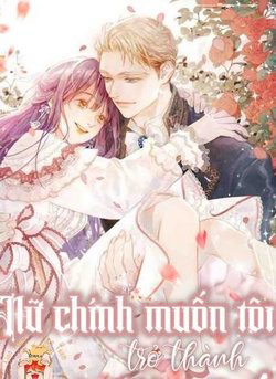 Bìa truyện Nữ Chính Muốn Tôi Trở Thành Mẹ Kế