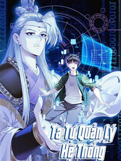 Bìa truyện Ta tự quản lý hệ thống