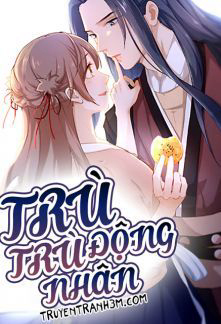 Bìa truyện Trù Trù Động Nhân