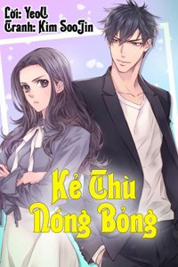 Bìa truyện Kẻ Thù Nóng Bỏng