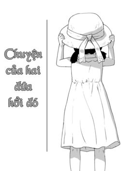Bìa truyện Chuyện của hai đứa hồi đó