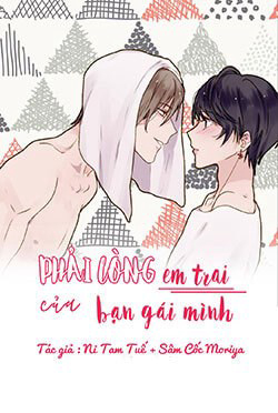 Bìa truyện Phải Lòng Em Trai Của Bạn Gái Mình