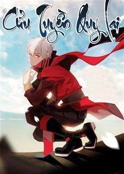 Bìa truyện Cửu Tuyền Quy Lai