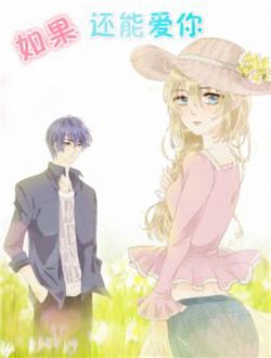 Bìa truyện Nếu Vẫn Có Thể Yêu Anh