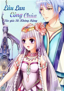 Bìa truyện Lâu Lan Công Chúa
