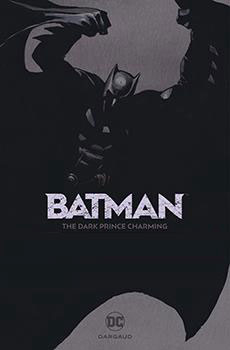 Bìa truyện Batman - The Dark Prince Charming