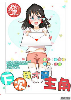 Bìa truyện Lần Sau, Ta Mới Là Nữ Chính