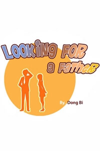Bìa truyện Looking For A Father