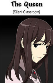 Bìa truyện the queen: lớp học của sự im lặng