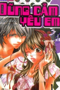 Bìa truyện Dũng cảm để yêu em