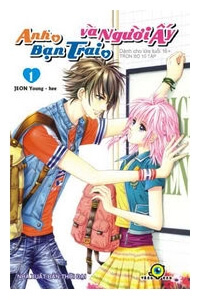 Bìa truyện Anh,Bạn Trai Và Người Ấy