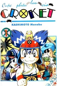 Bìa truyện Croket - Cuộc phiêu lưu của Croket
