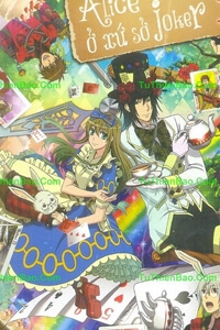 Bìa truyện Alice Lạc Vào Xứ Sở Joker