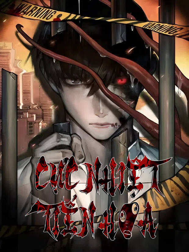 Bìa truyện Cực Nhiệt Tiến Hóa