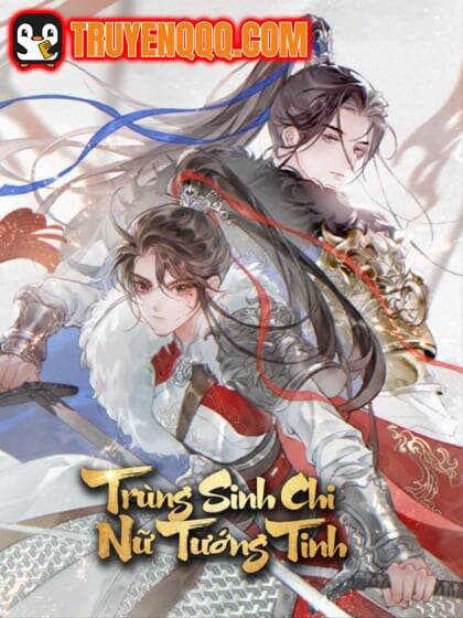 Bìa truyện Trùng Sinh Chi Nữ Tướng Tinh