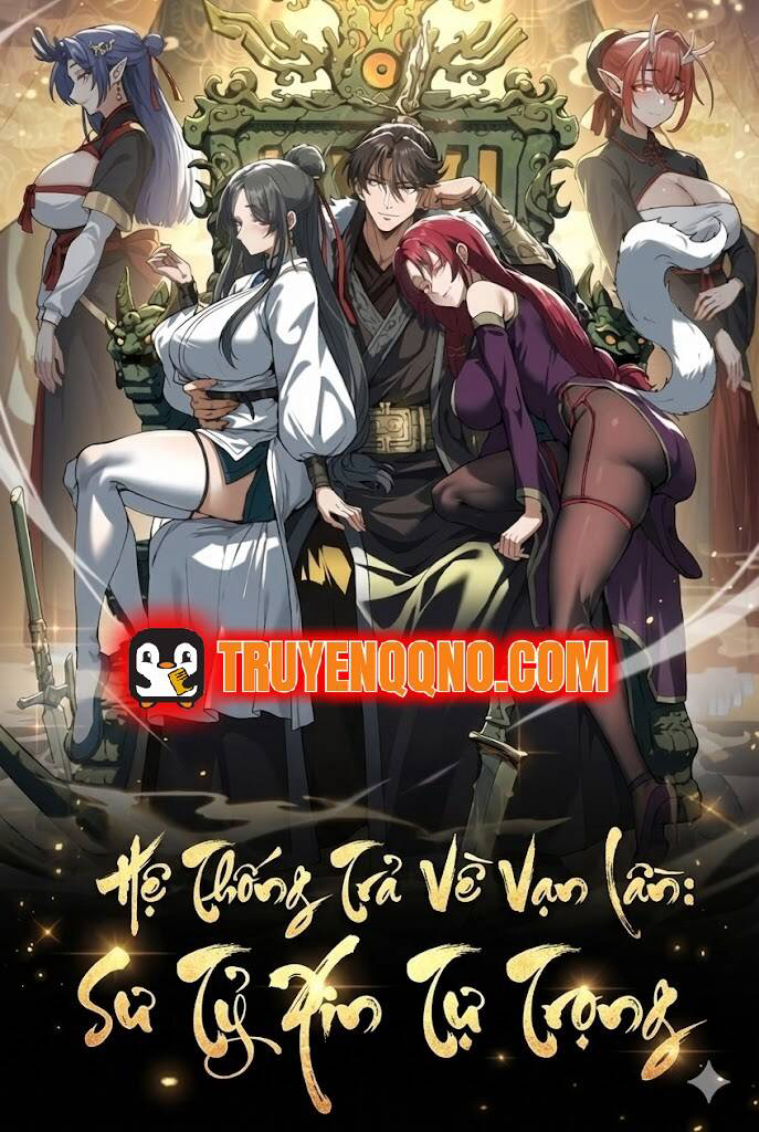 Bìa truyện Hệ Thống Trả Về Vạn Lần: Sư Tỷ Xin Tự Trọng