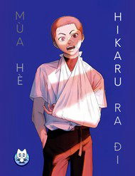 Bìa truyện Mùa Hè Hikaru Ra Đi